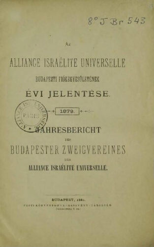 Az Alliance Israelite Universelle budapesti fiokegyesuletének évi jelentése